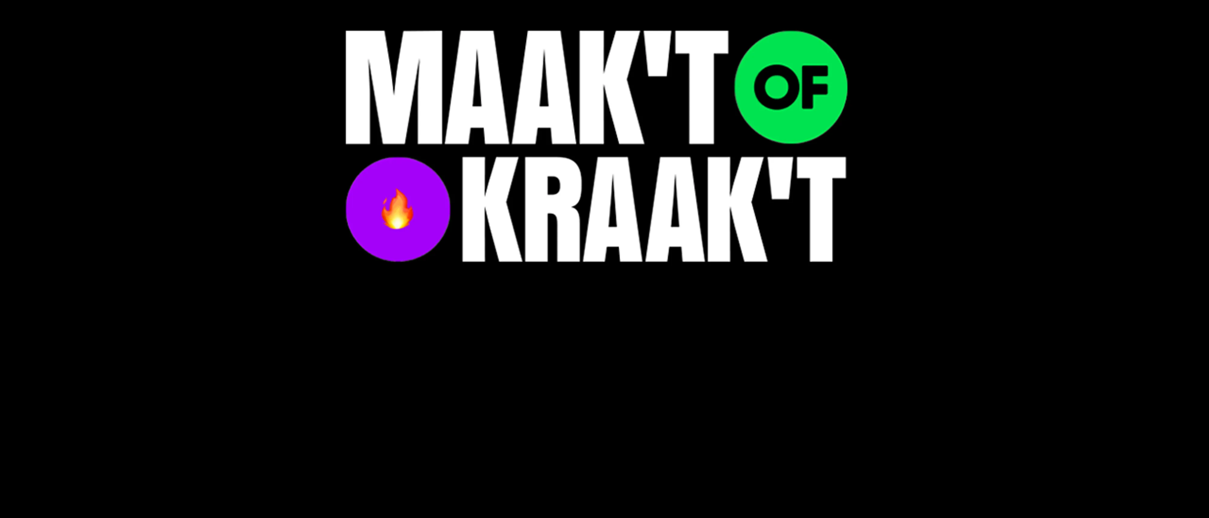 Maak 't of Kraak 't