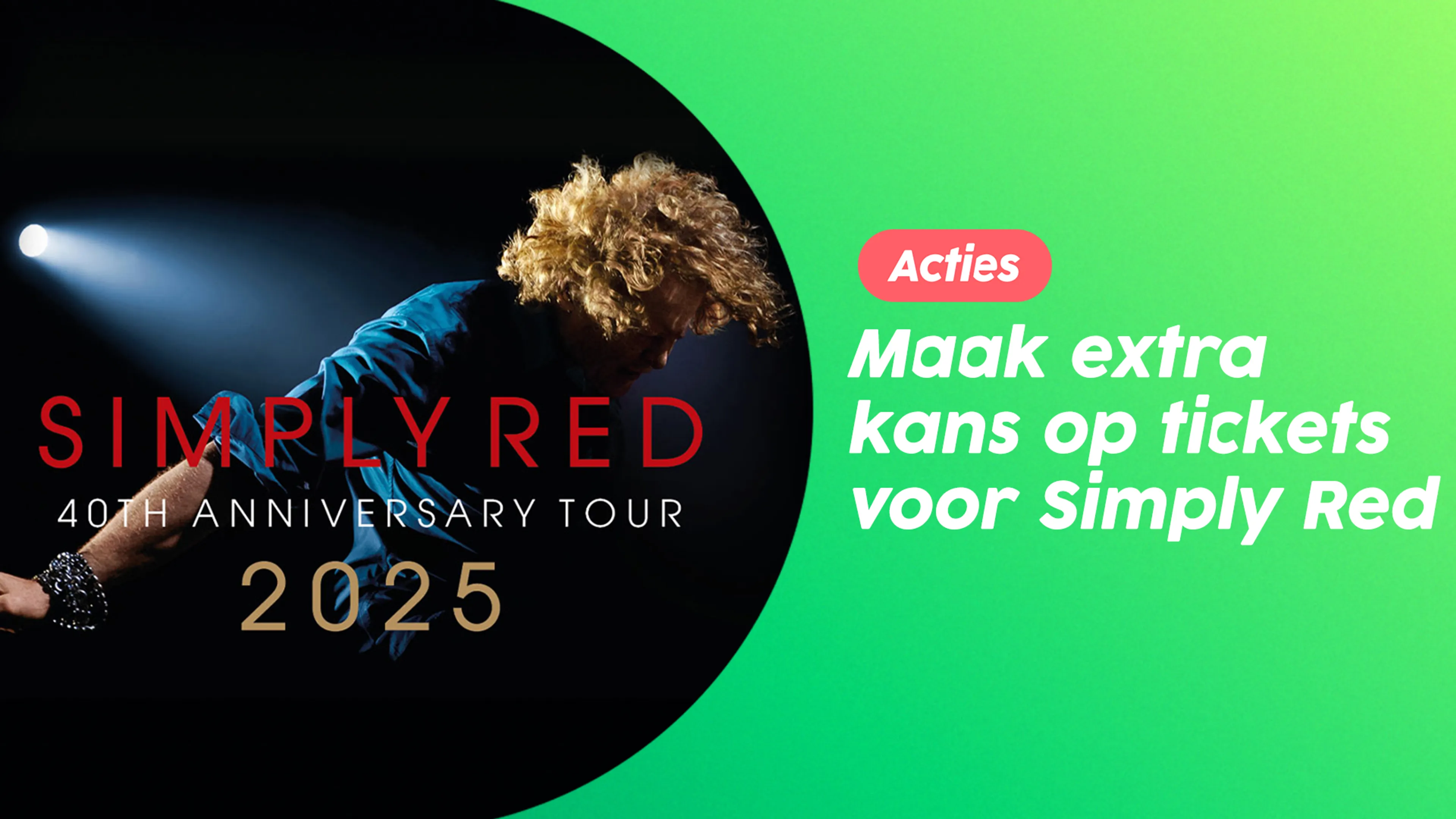 Maak extra kans op tickets voor Simply Red: schrijf je in voor de nieuwsbrief!