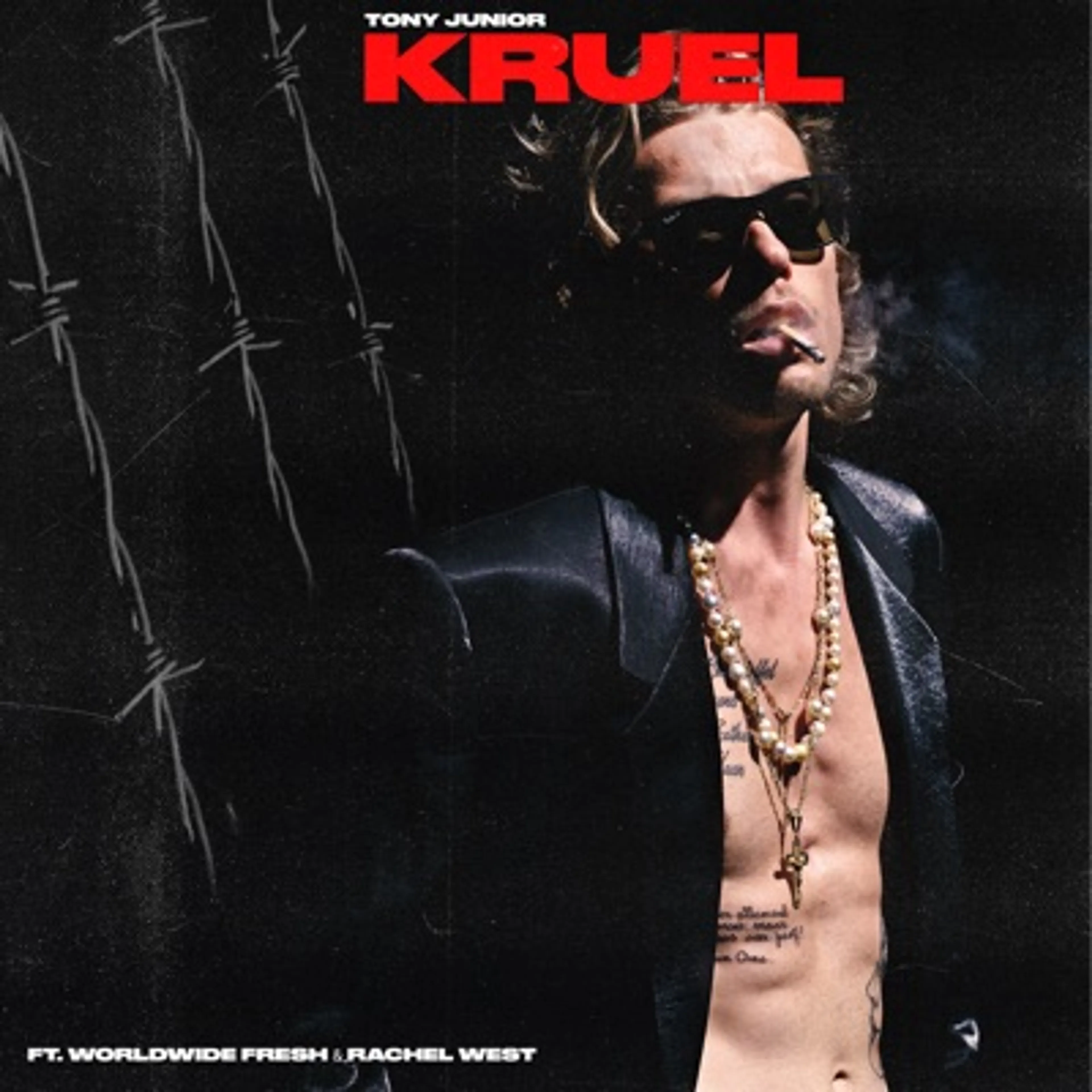 GEMAAKT: Tony Junior ft. Worldwide Fresh & Rachel West - Kruel