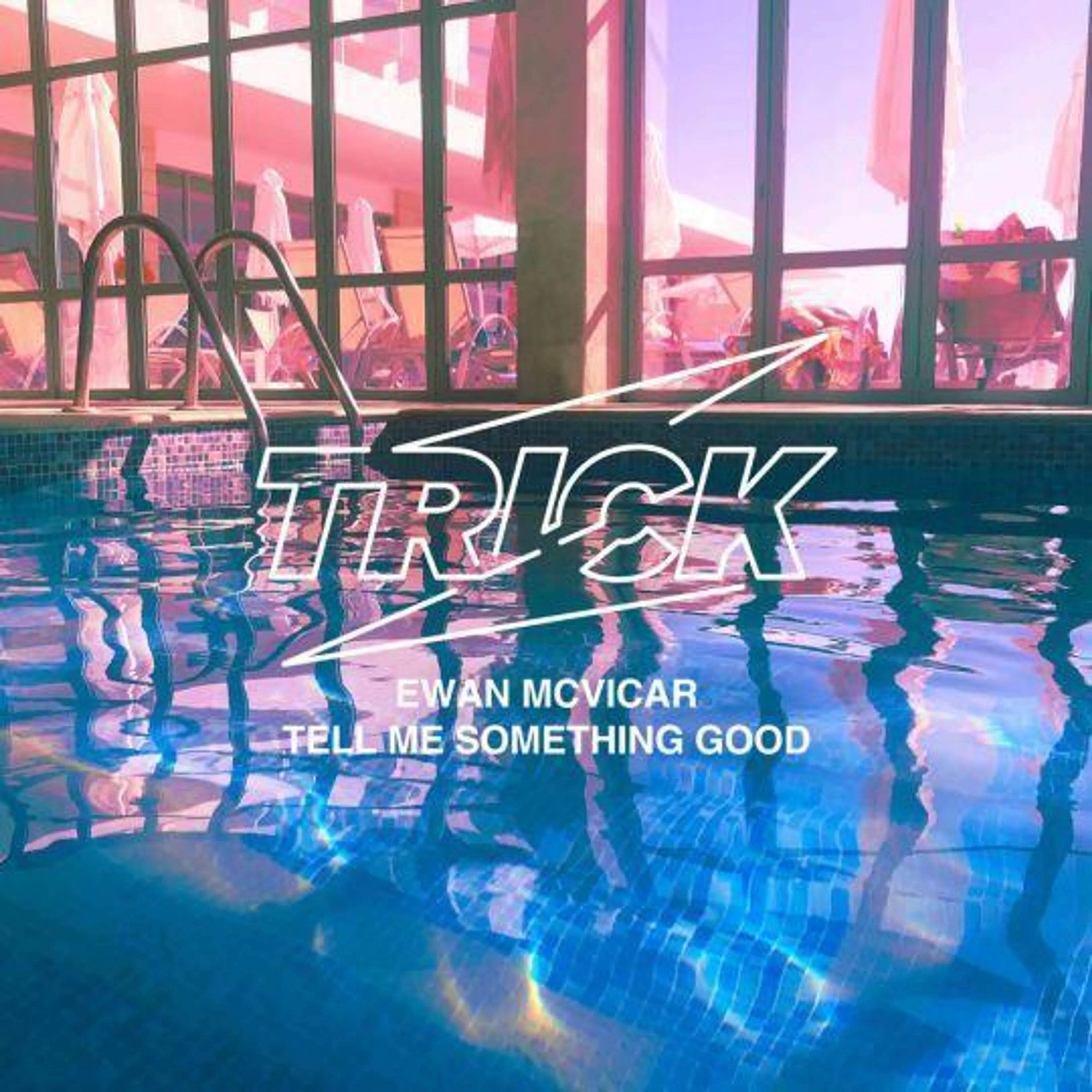 GEMAAKT: Ewan McVicar - Tell Me Something Good