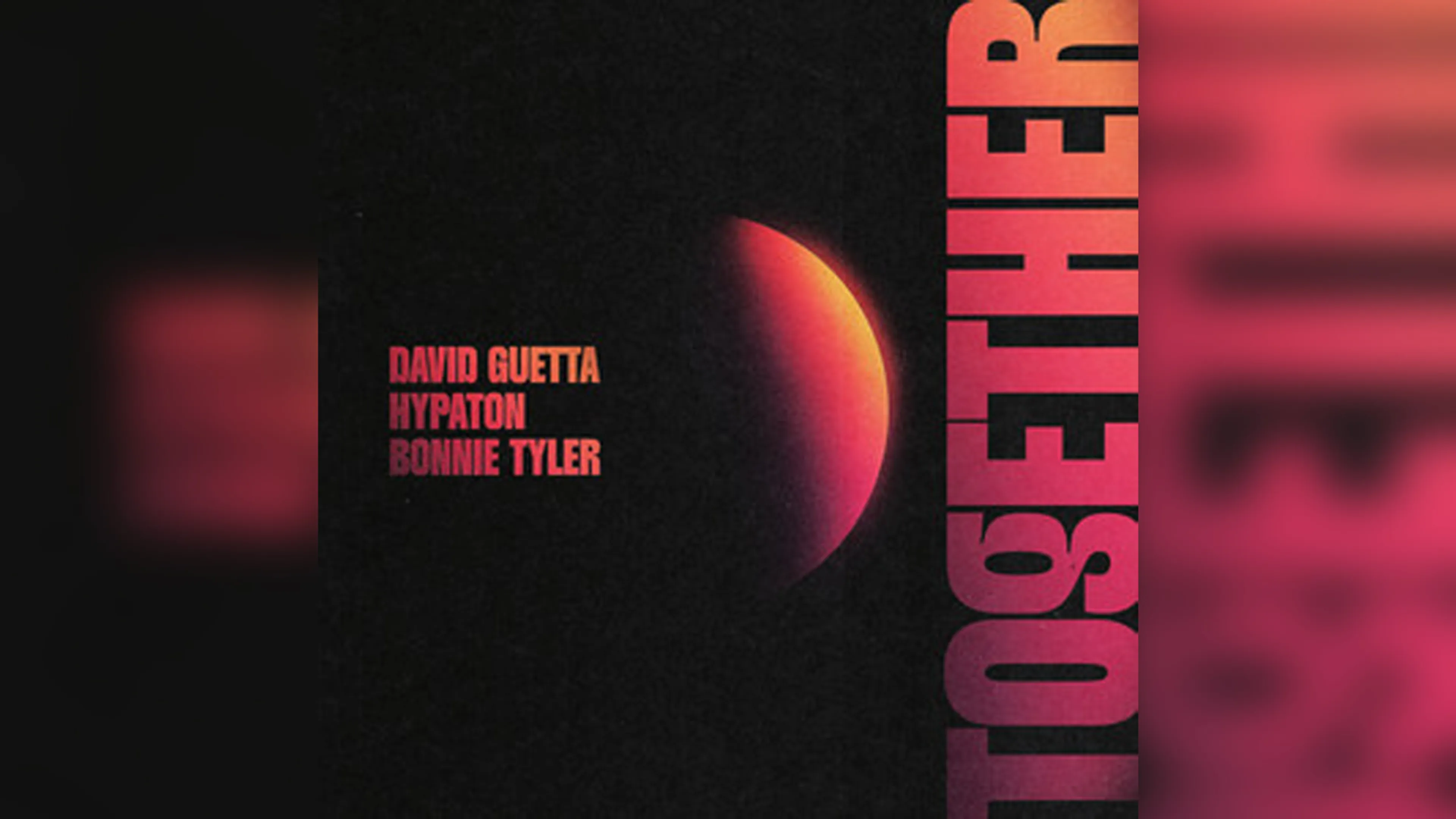 David Guetta, Hypaton en Bonnie Tyler slepen de Dance Smash binnen met Together 🔥