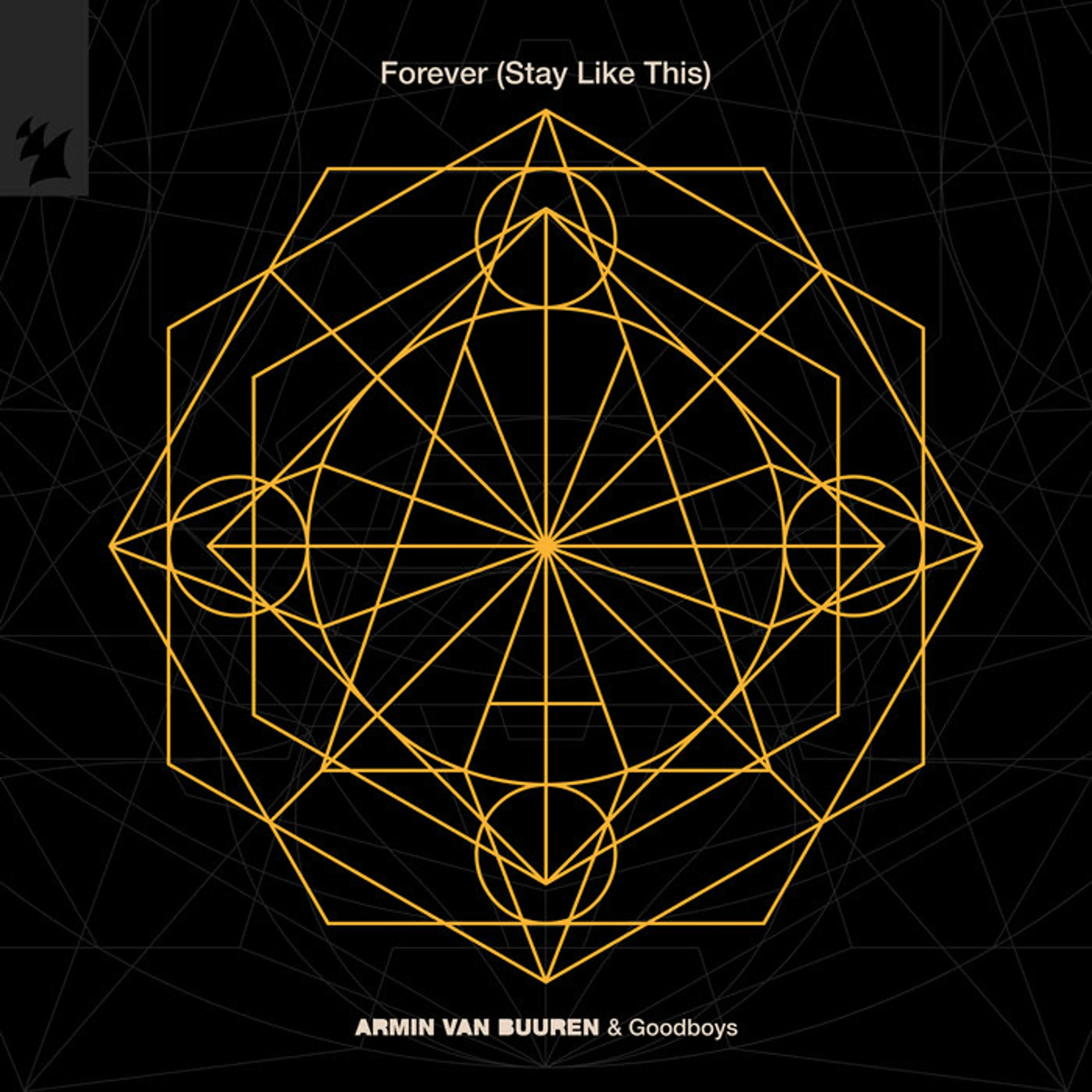 13.01.2024 - Armin van Buuren & Goodboys – Forever (Stay Like This)