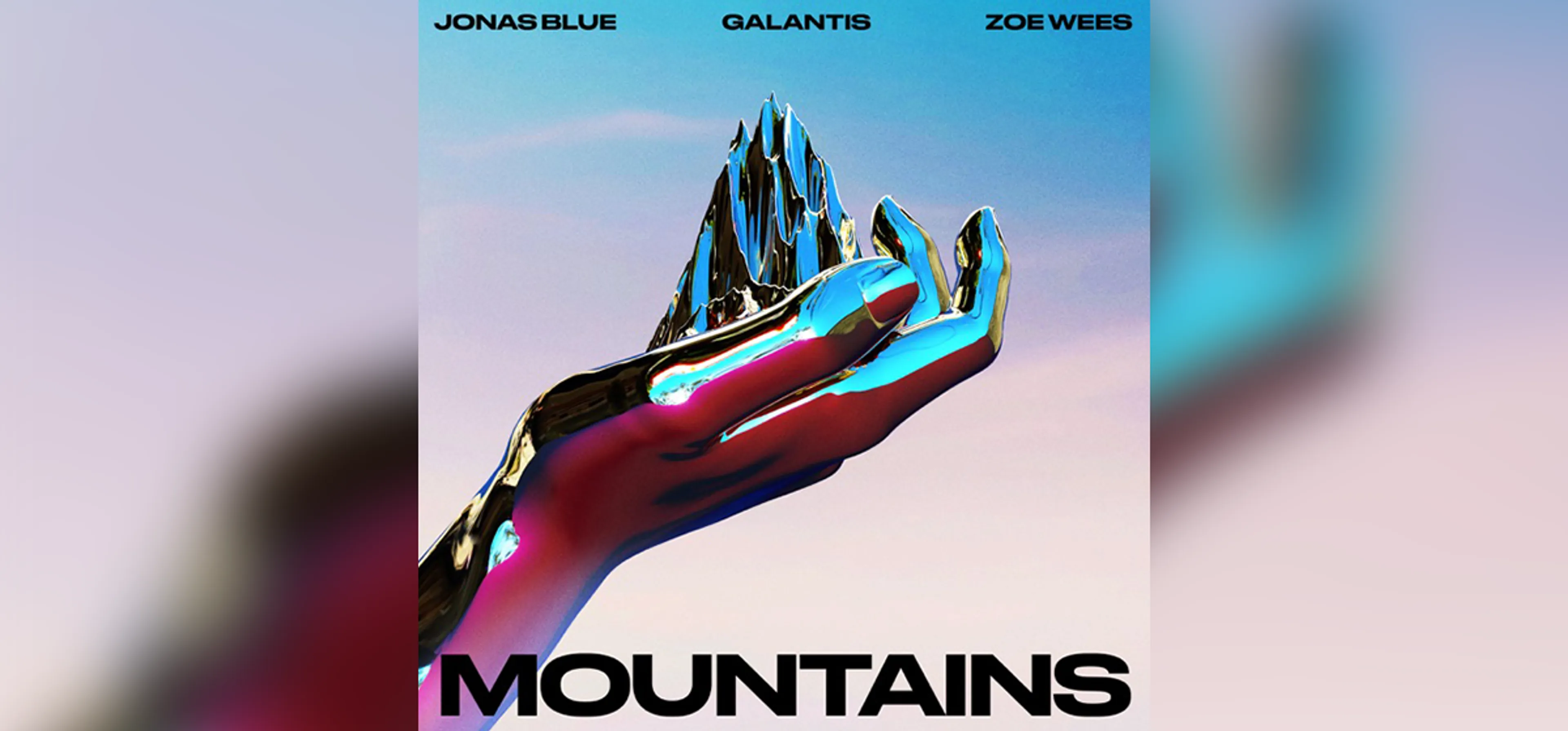 GEMAAKT: Jonas Blue, Galantis en Zoe Wees - Mountains