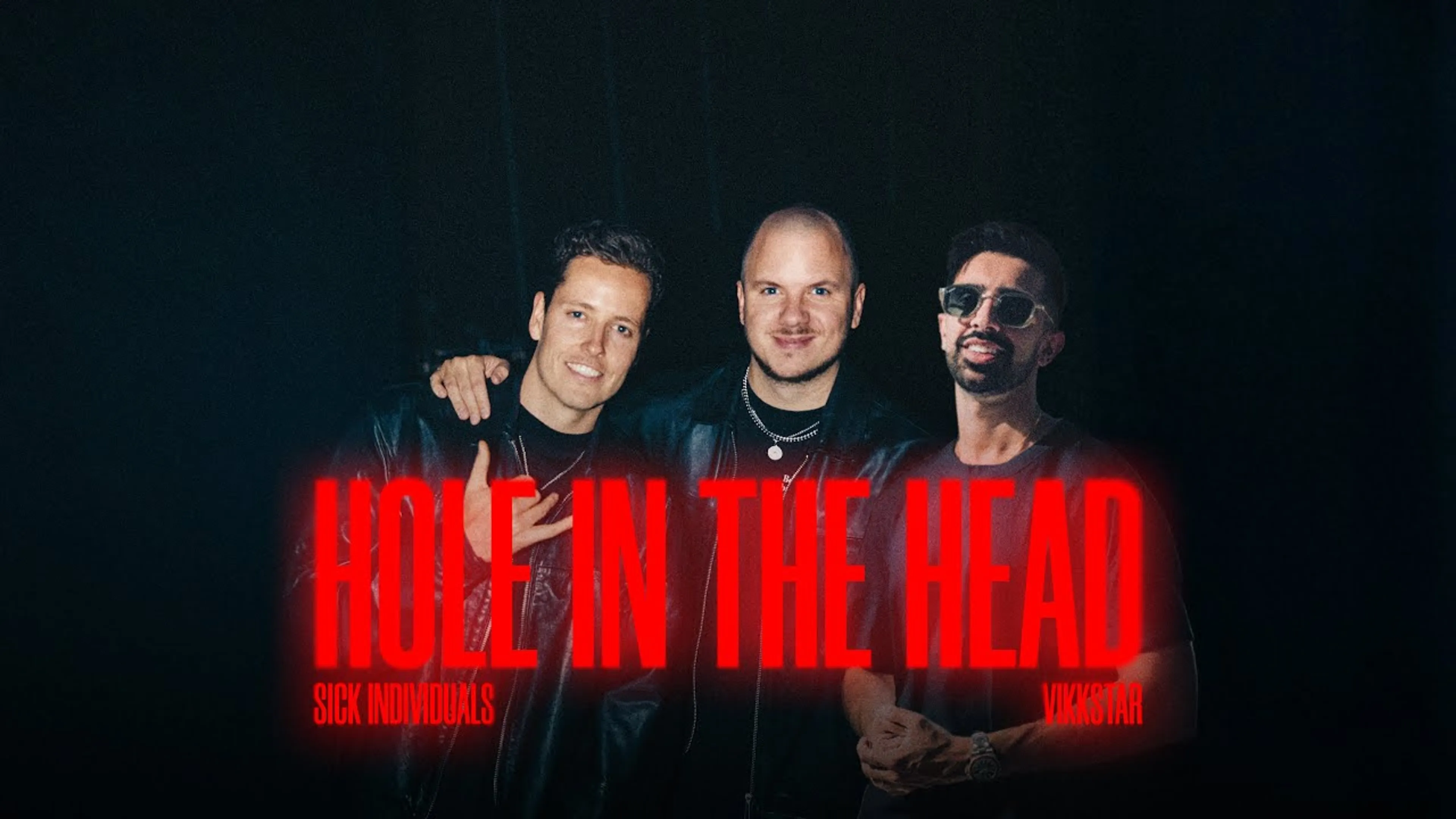GEMAAKT: Sick Individuals, Vikkstar - Hole In The Head 