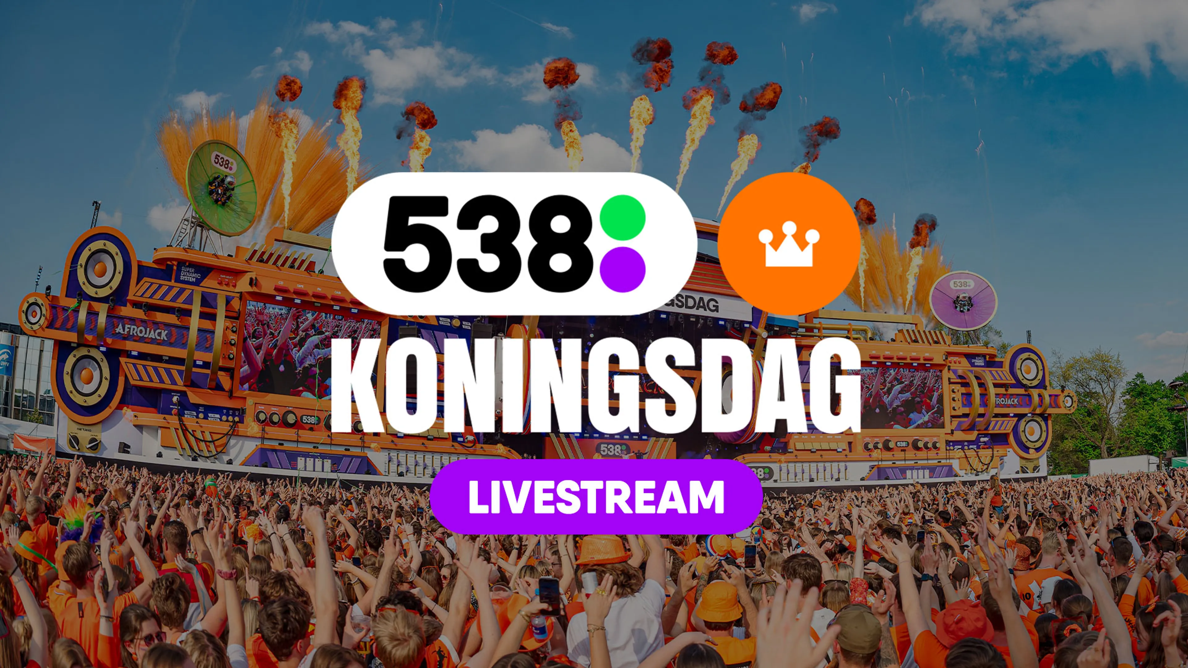 Kijk mee naar 538 Koningsdag 2026