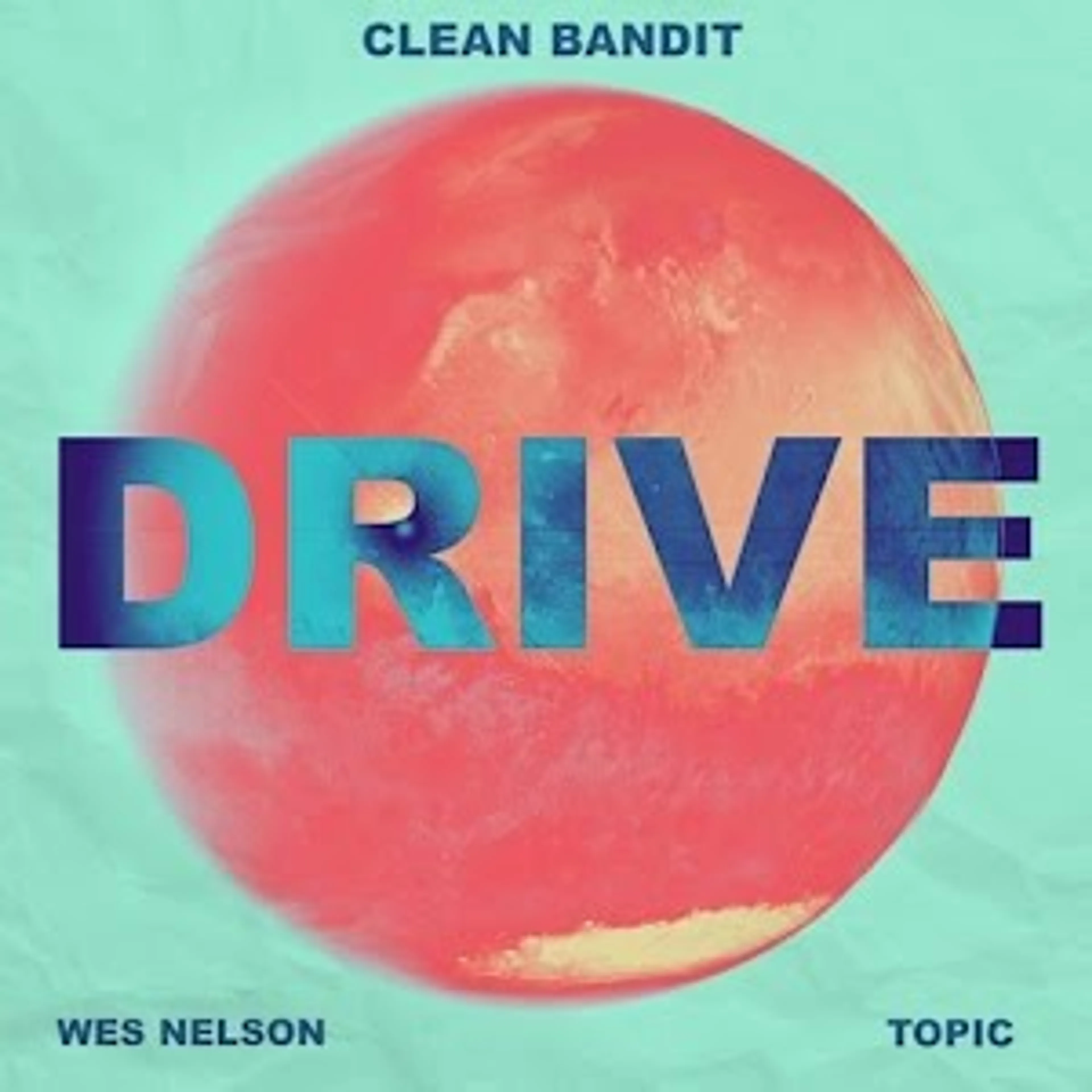 GEMAAKT: Clean Bandit & Topic ft. Wes Nelson - Drive