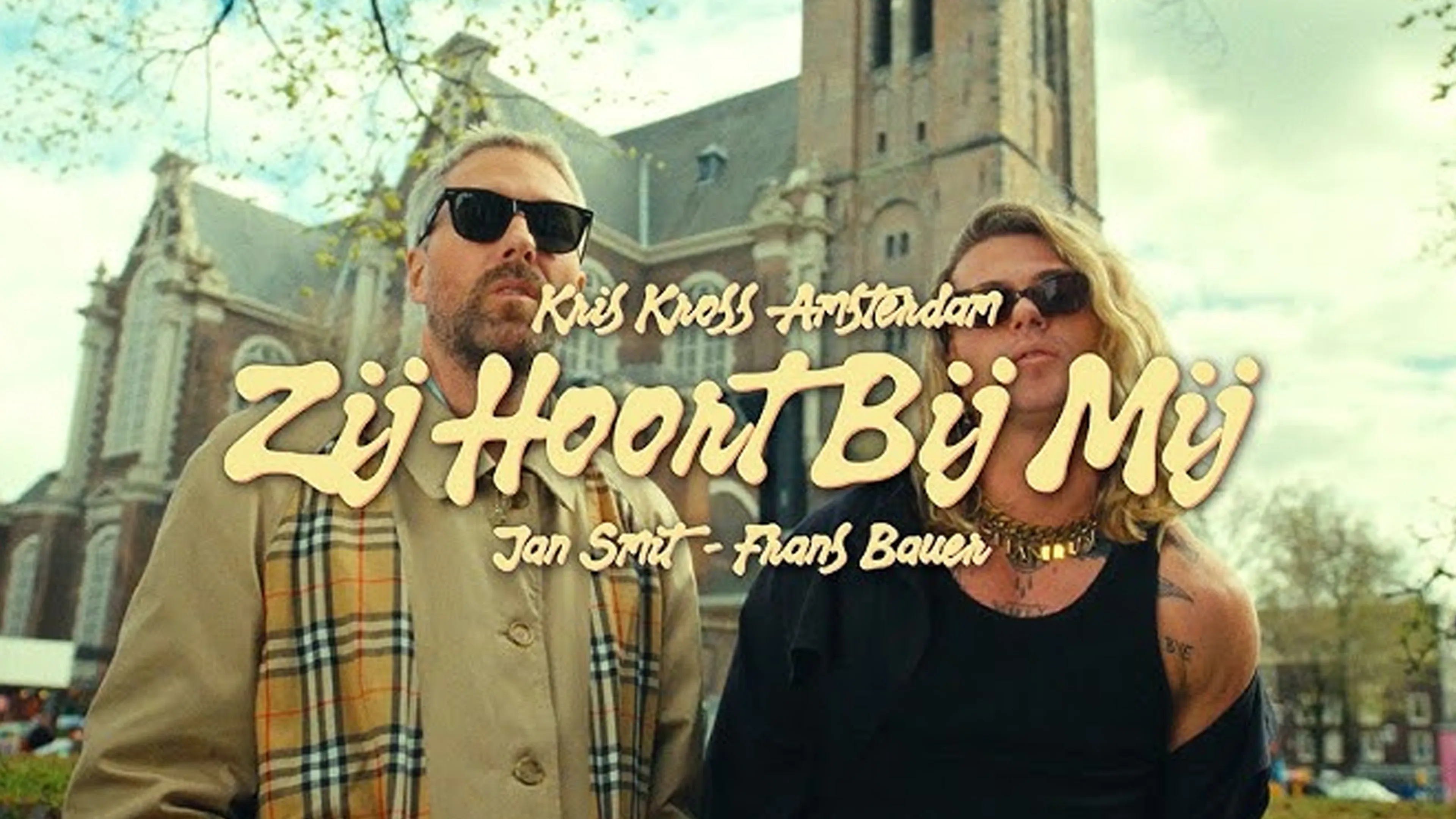 Zij Hoort Bij Mij van Kris Kross Amsterdam, Frans Bauer en Jan Smit is de nieuwe 538 Favourite
