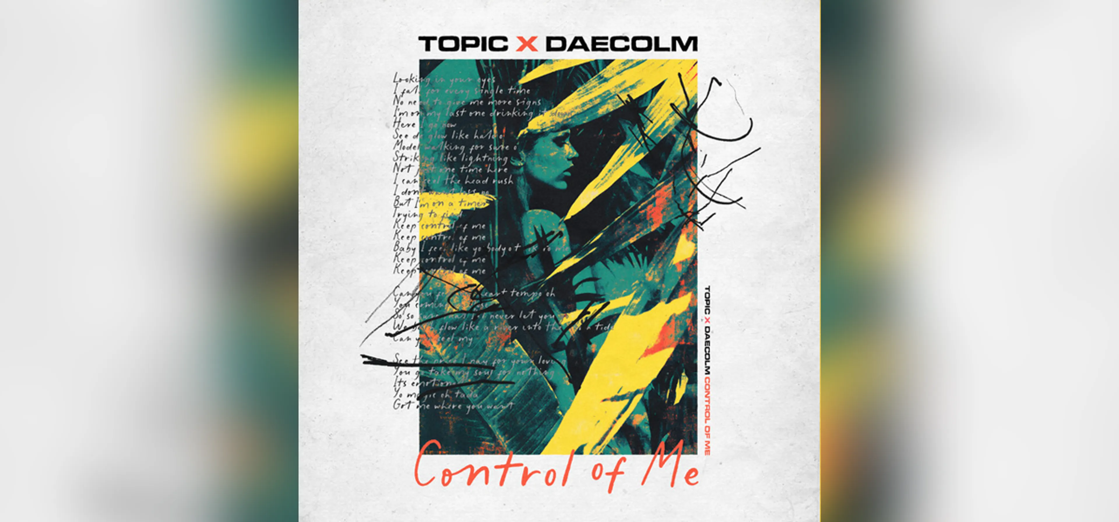 GEKRAAKT: Topic & Daecolm - Control Of Me
