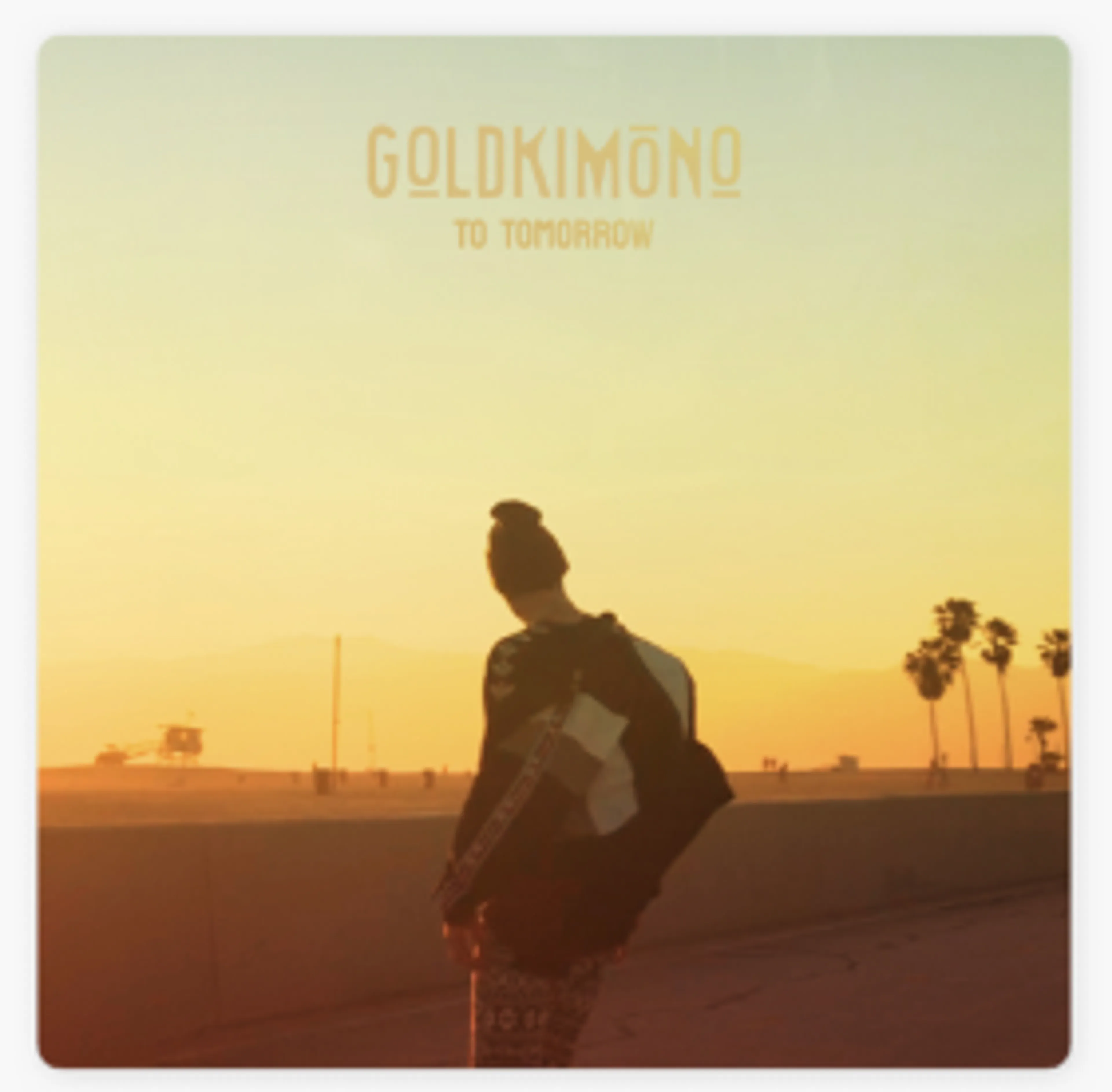 GEMAAKT: Goldkimono – To Tomorrow
