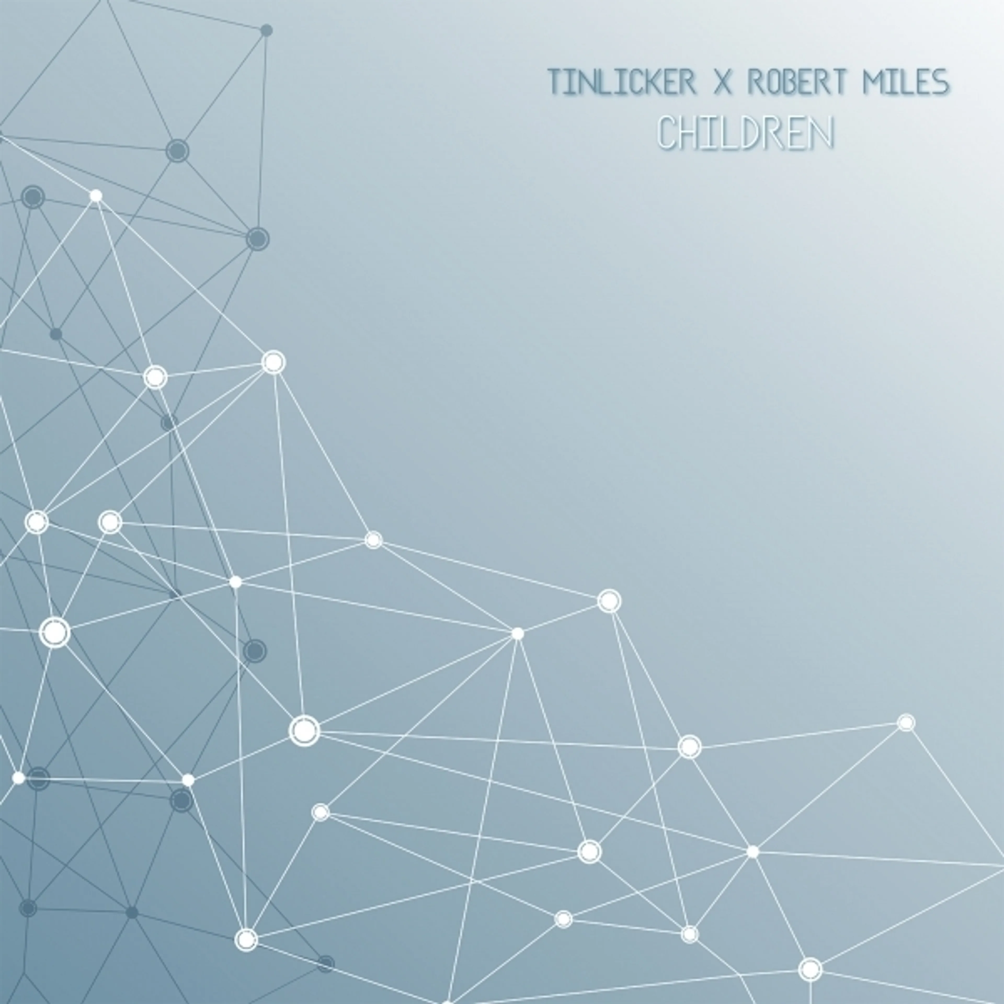 GEMAAKT: Tinlicker & Robert Miles - Children