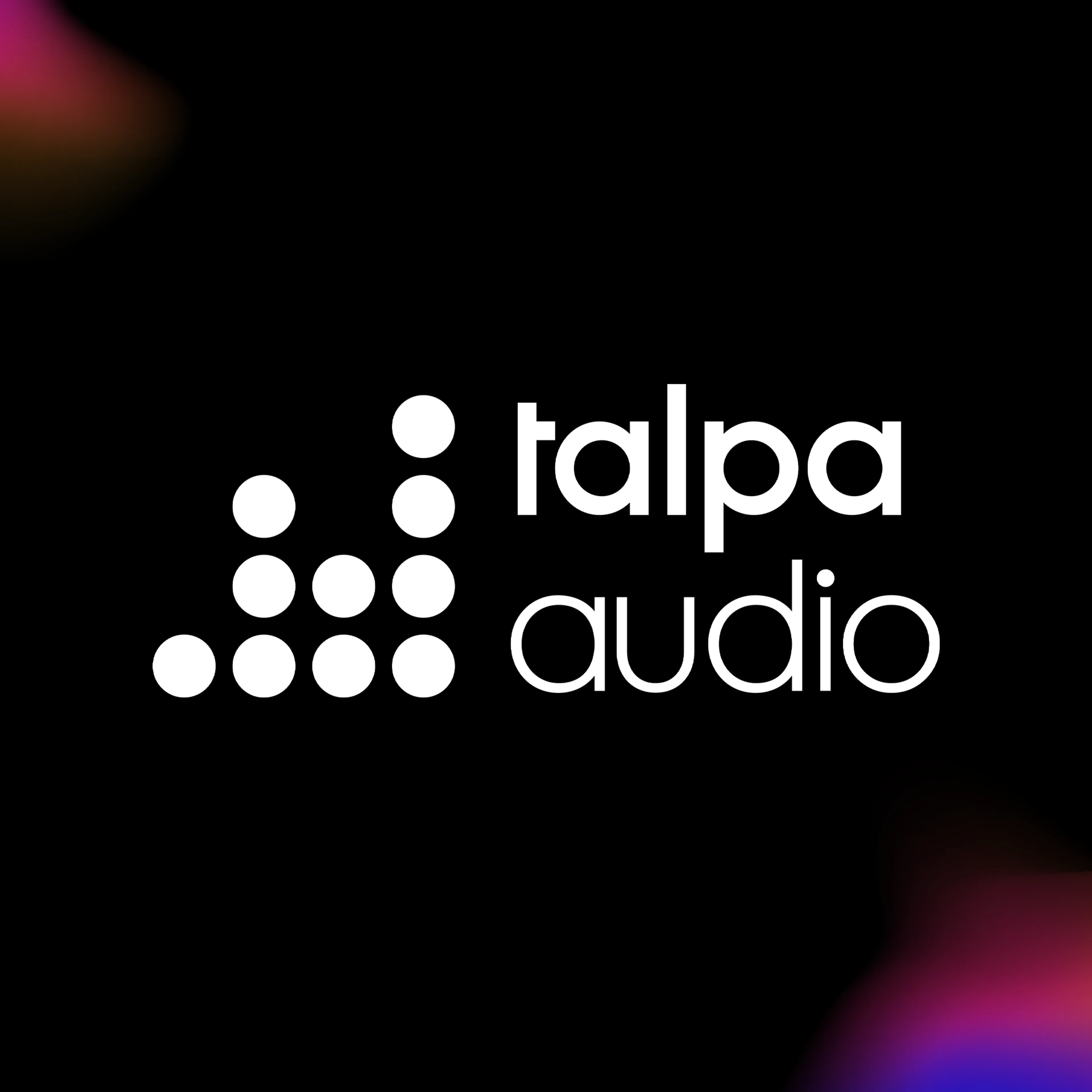 Talpa Audio.