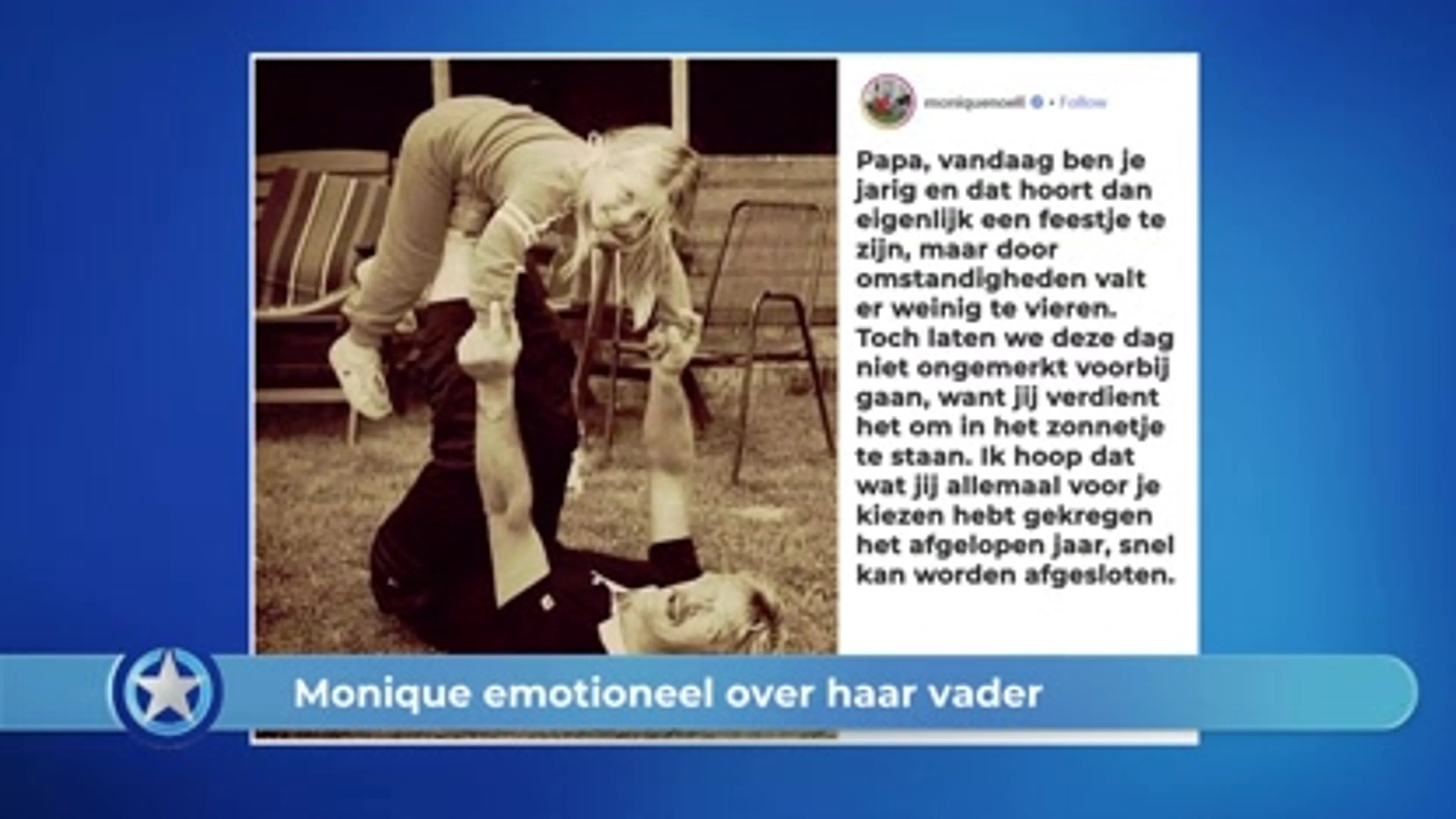 Show Update: Monique emotioneel over haar vader
