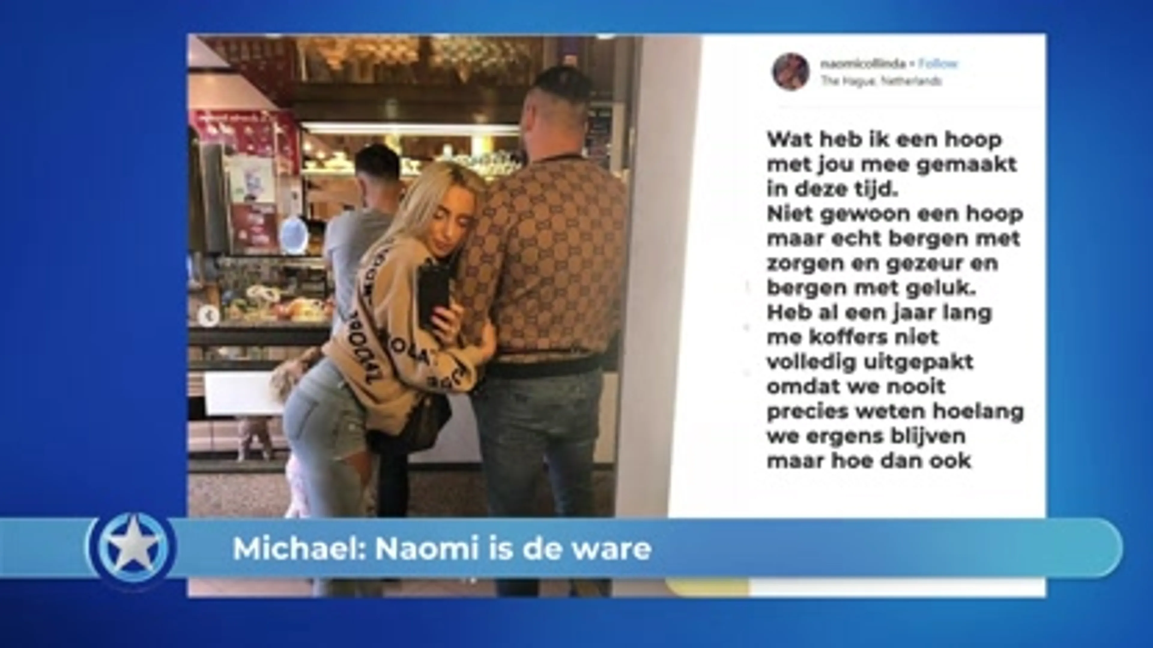 Show Update: Michael: Naomi is de ware