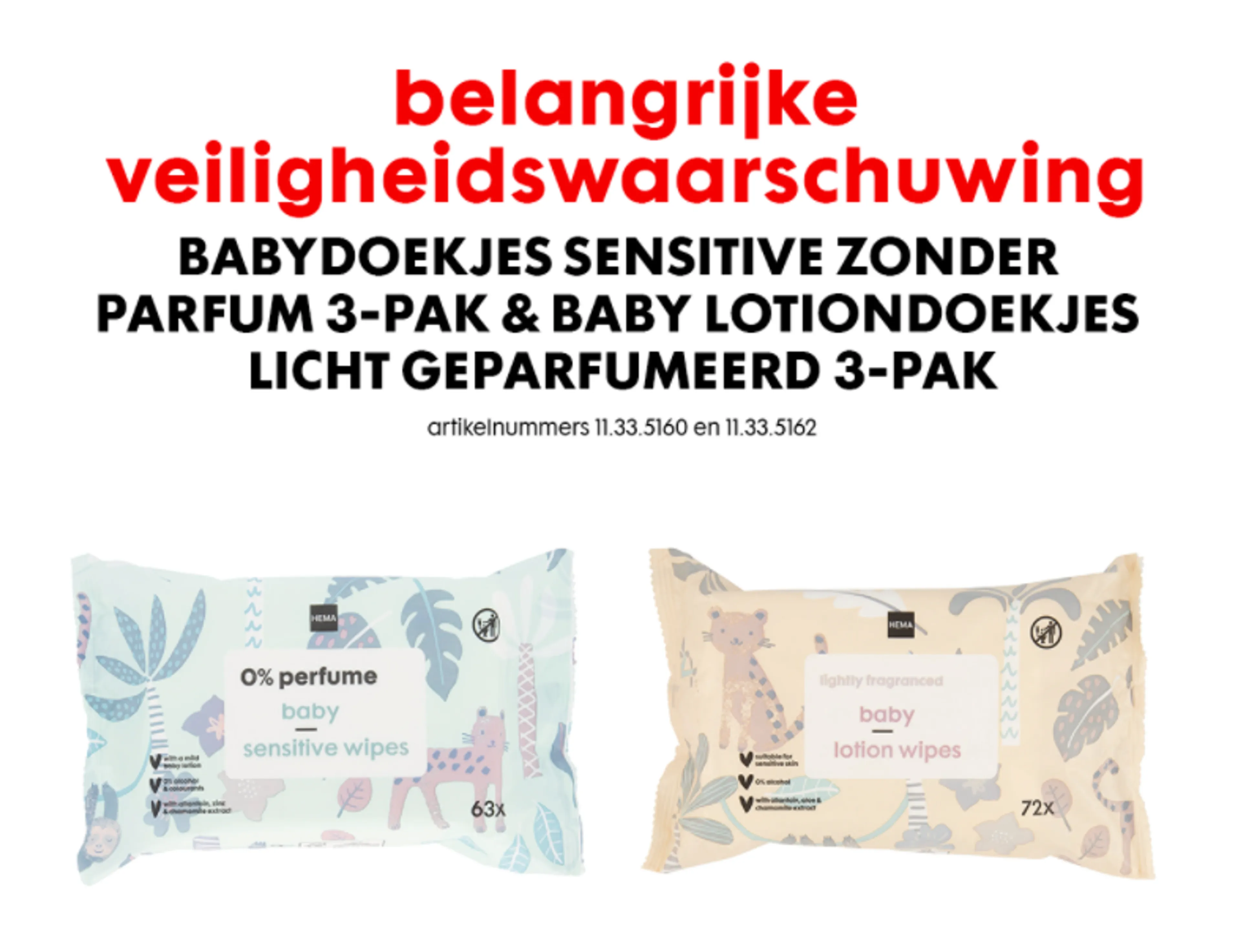 Hema-babydoekjes met bacterie in omloop; warenhuis roept klanten op doekjes terug te brengen
