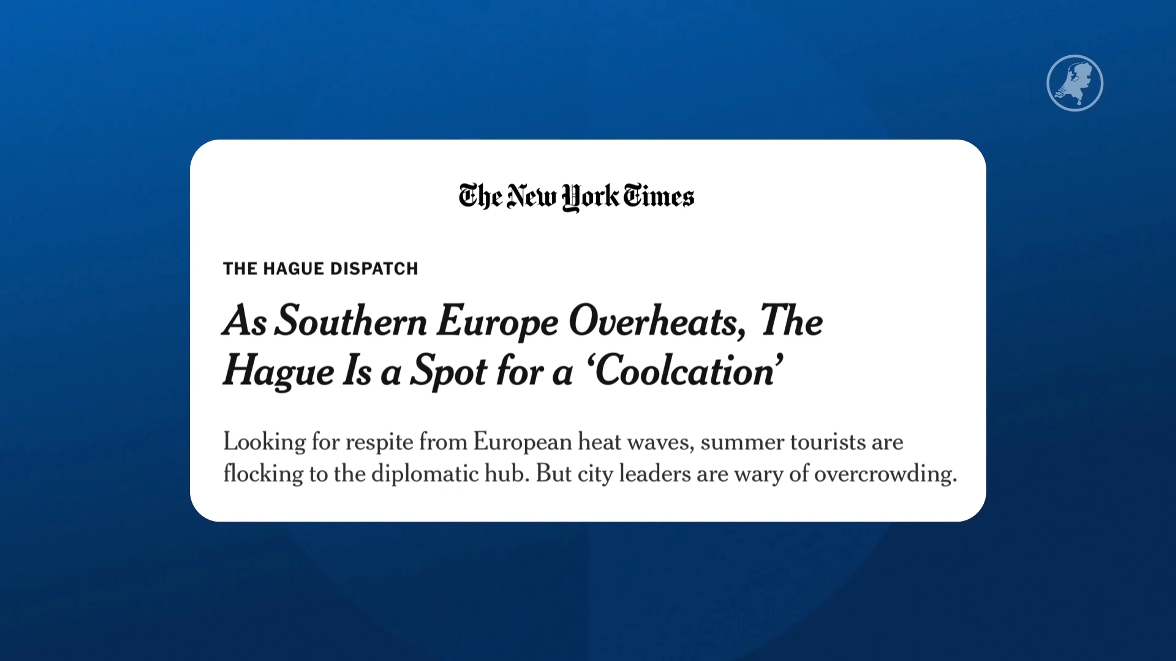 Den Haag dé perfecte 'coolcation' volgens The New York Times