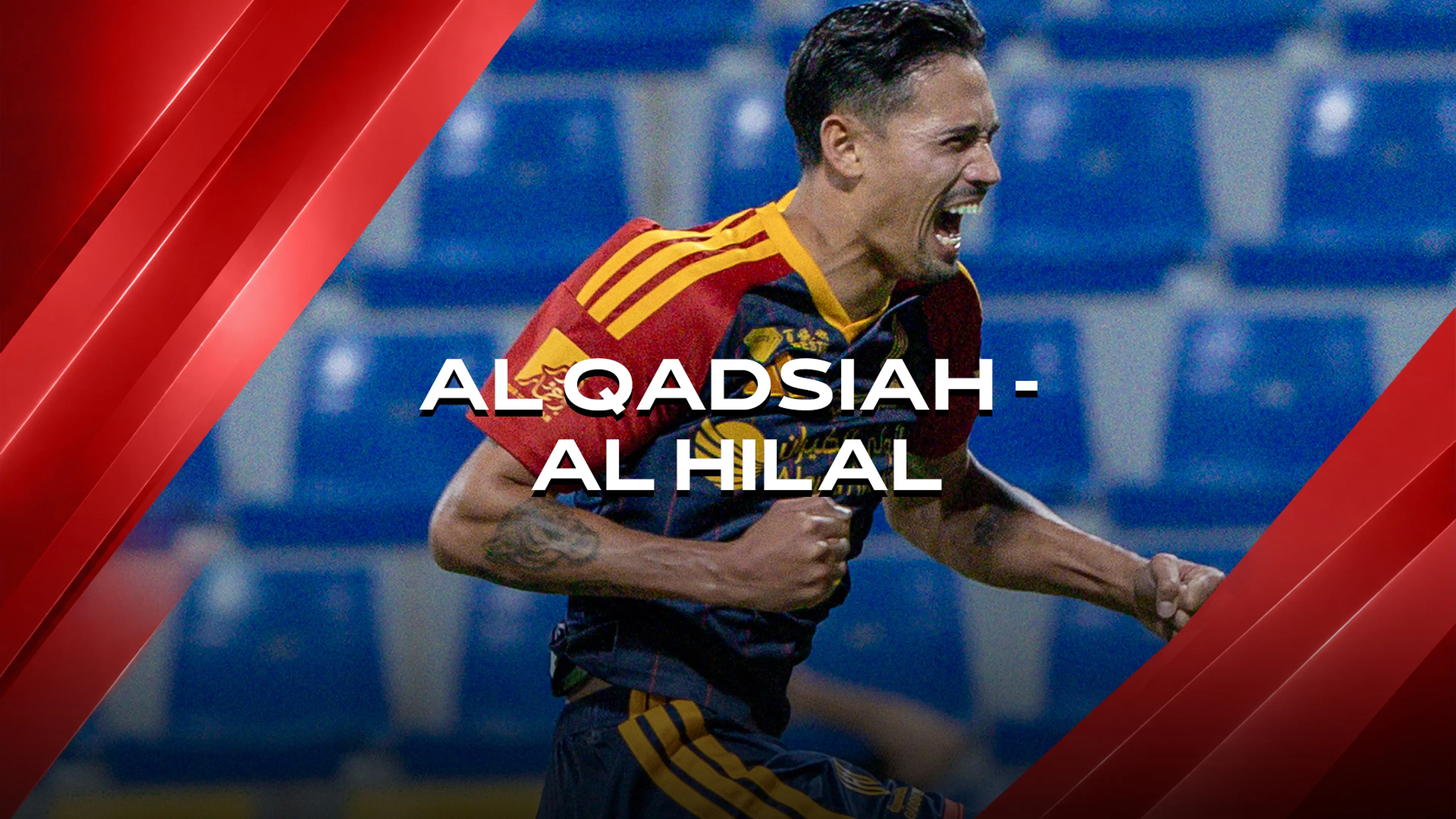 Al Qadsiah - Al Hilal | Saudi Pro League