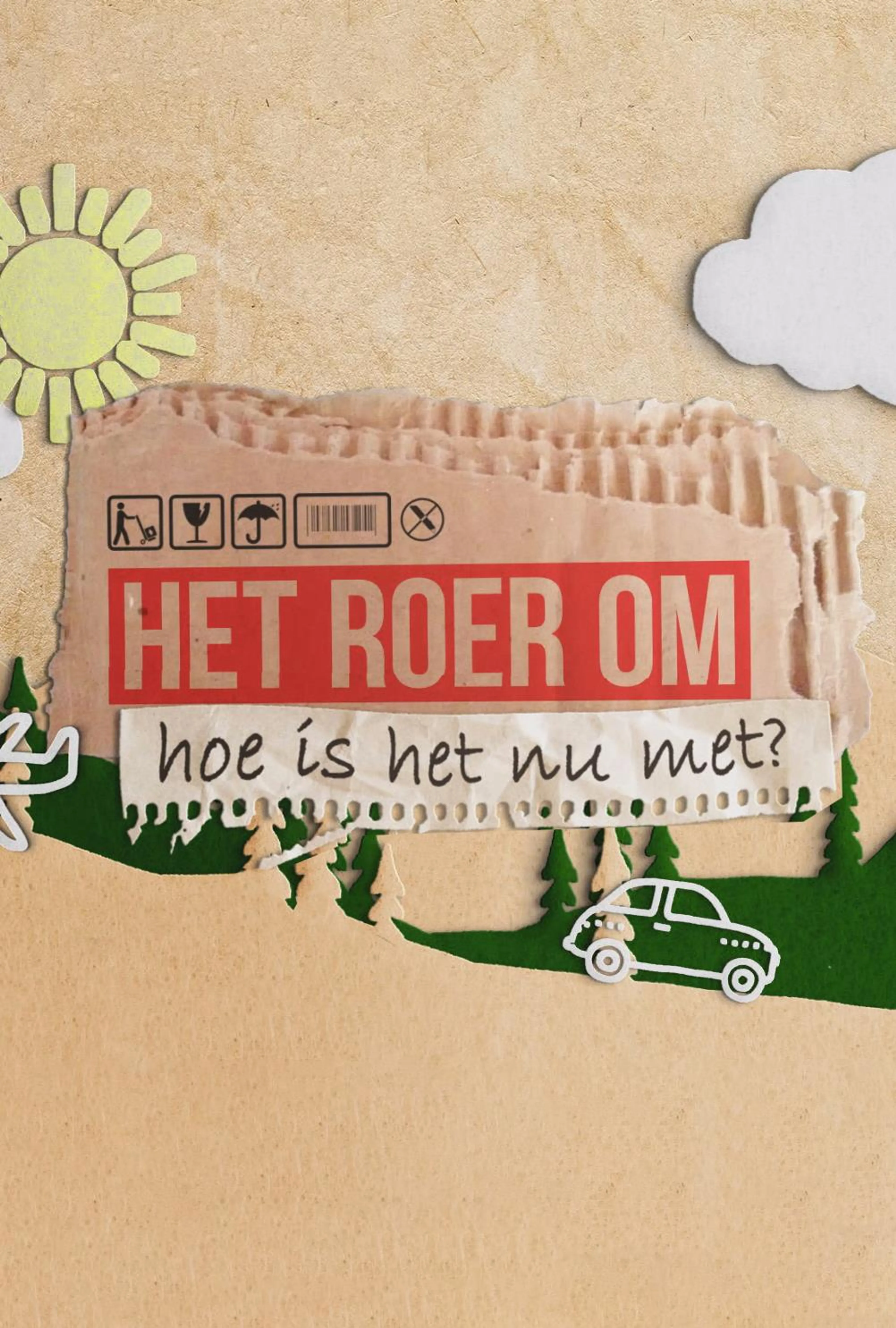Het Roer Om: hoe is het nu met?