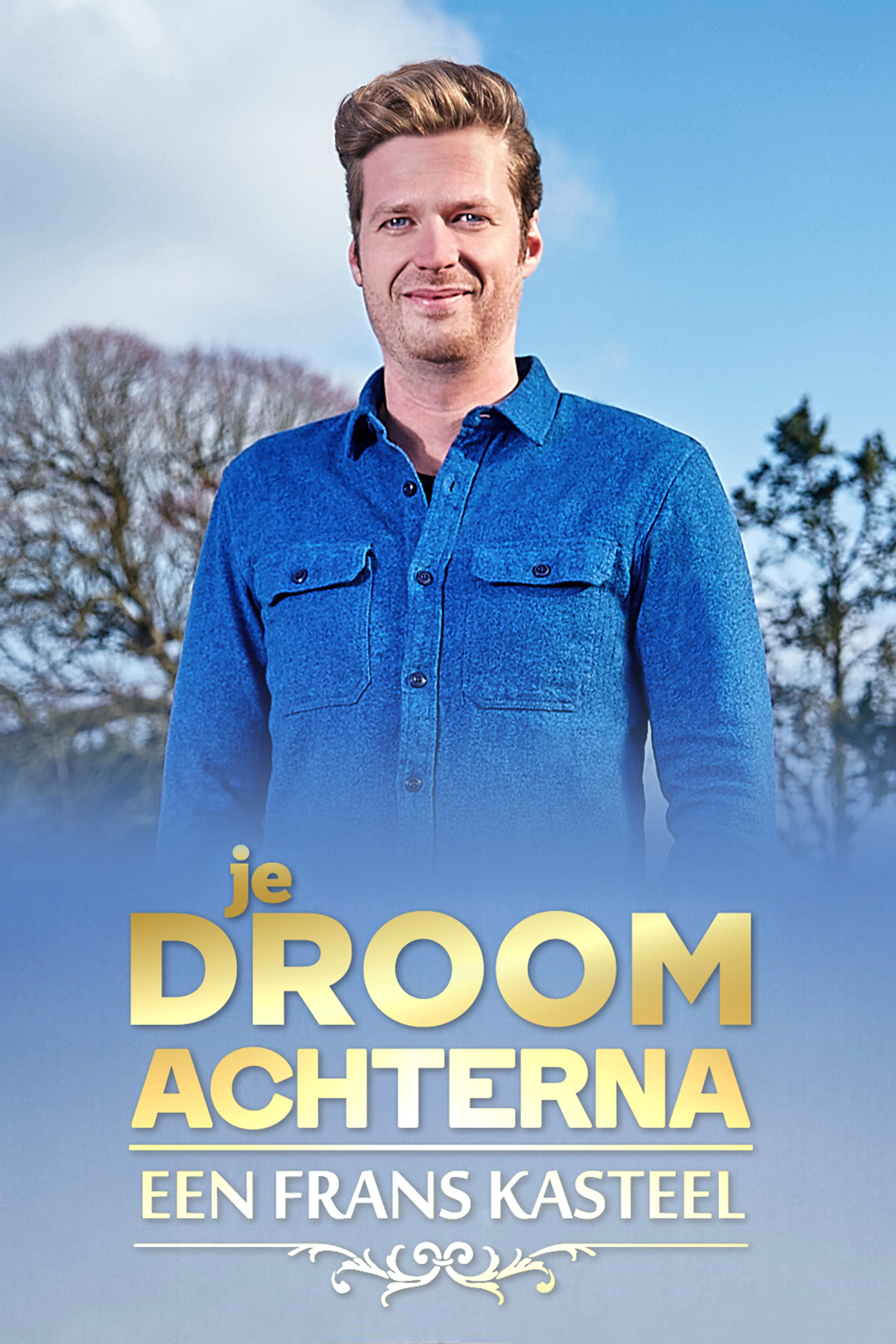 Je Droom Achterna: Een Frans Kasteel
