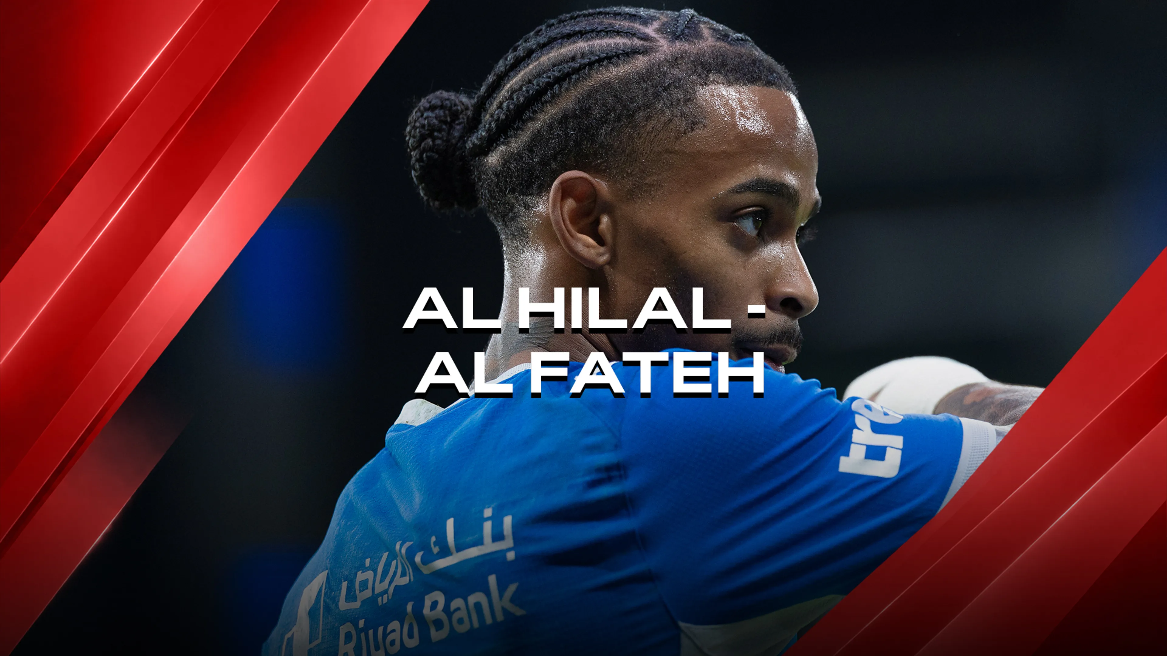 Al Hilal - Al Fateh | Saudi Pro League
