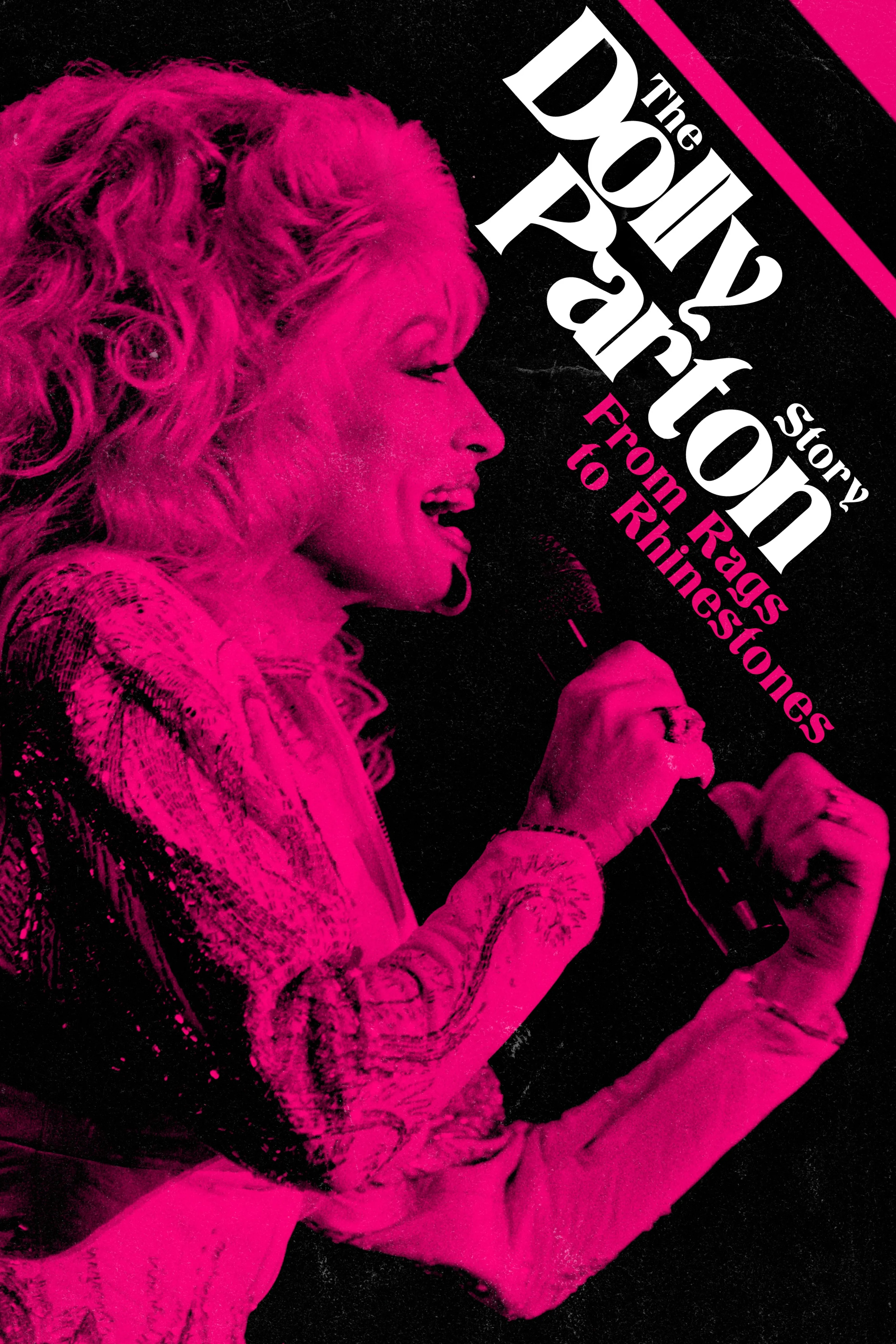 The Dolly Parton Story: From Rags to Rhinestone