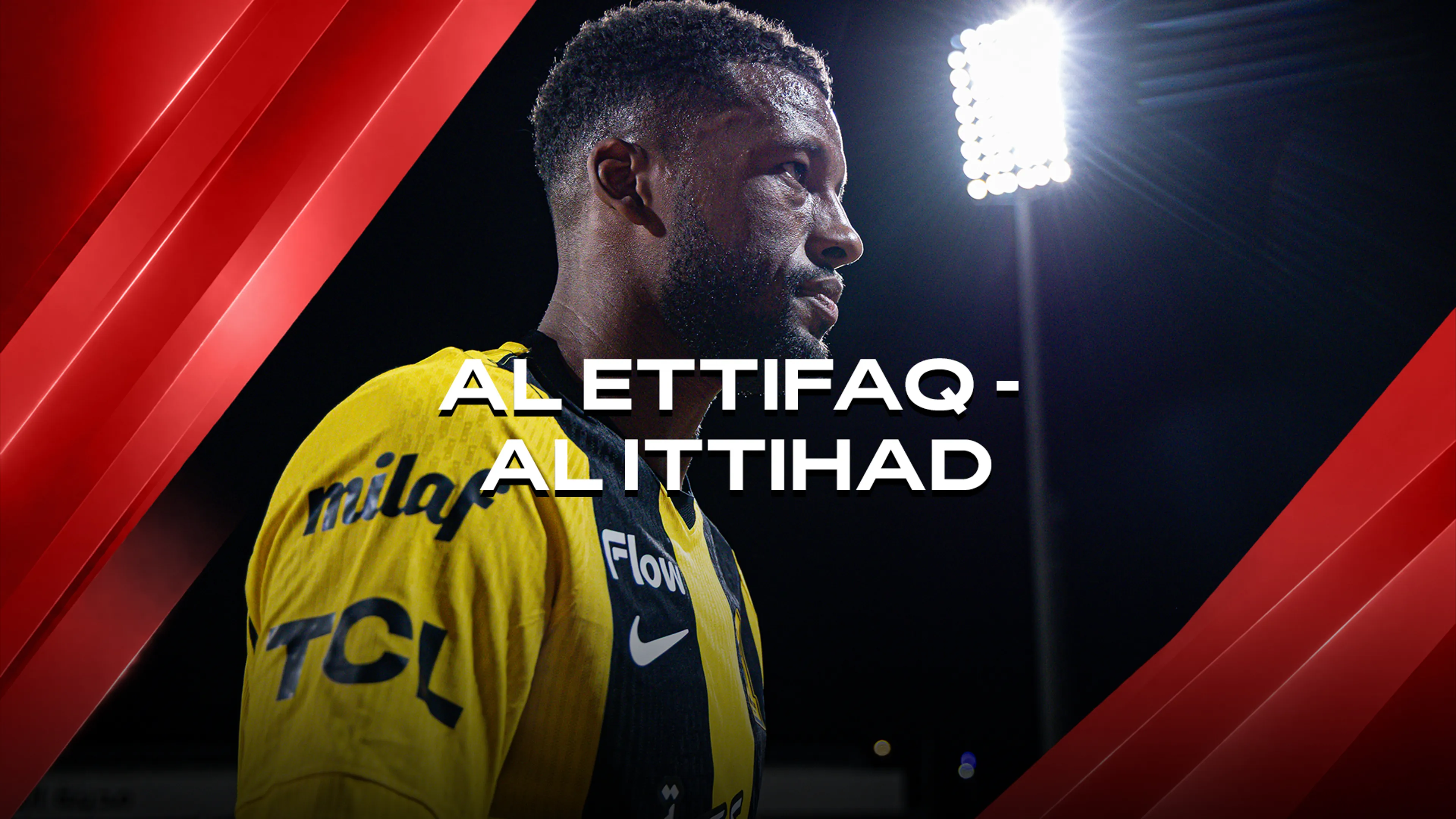Al Ettifaq - Al Ittihad | Saudi Pro League