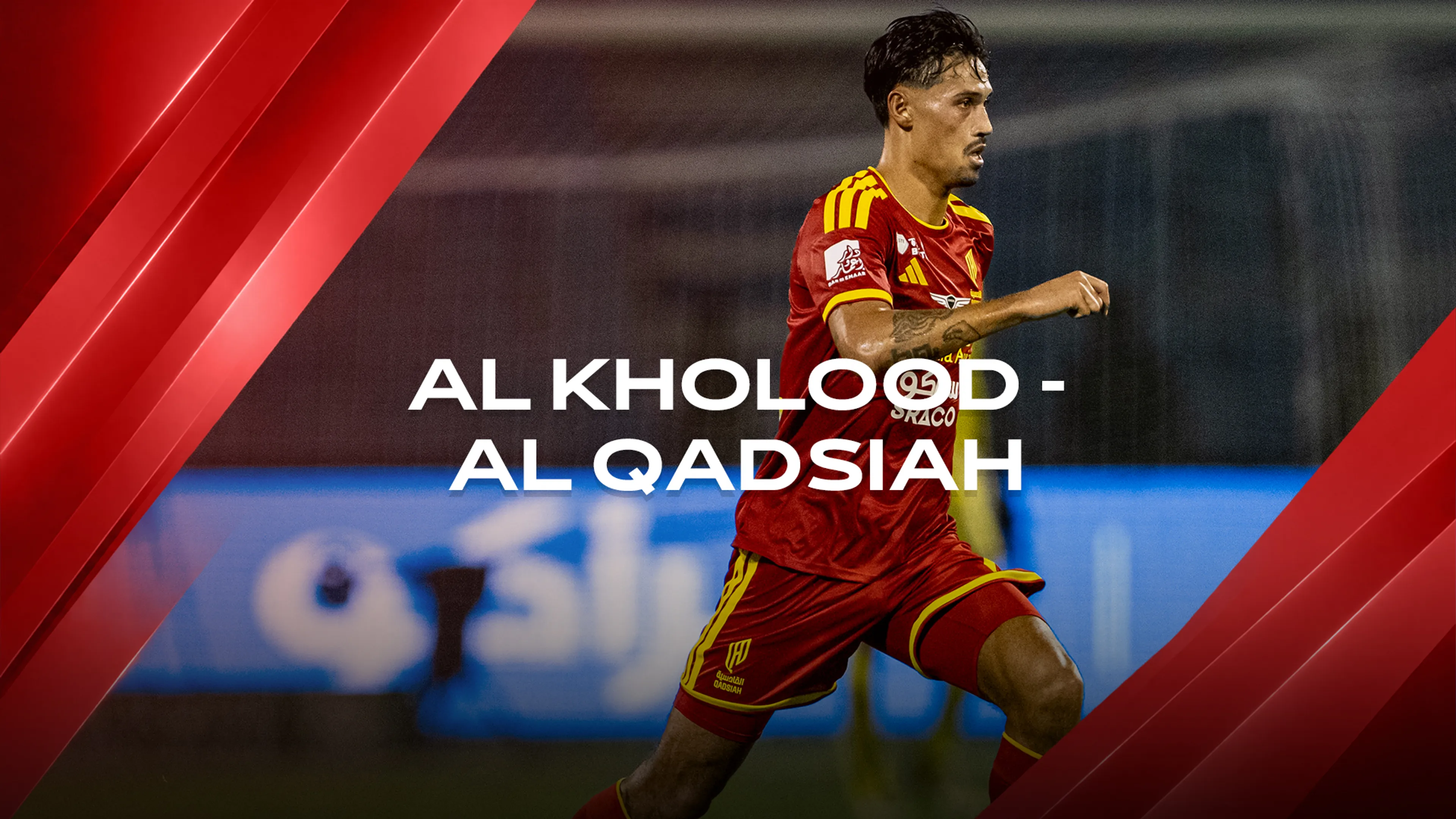 Al Kholood - Al Qadsiah | Saudi Pro League
