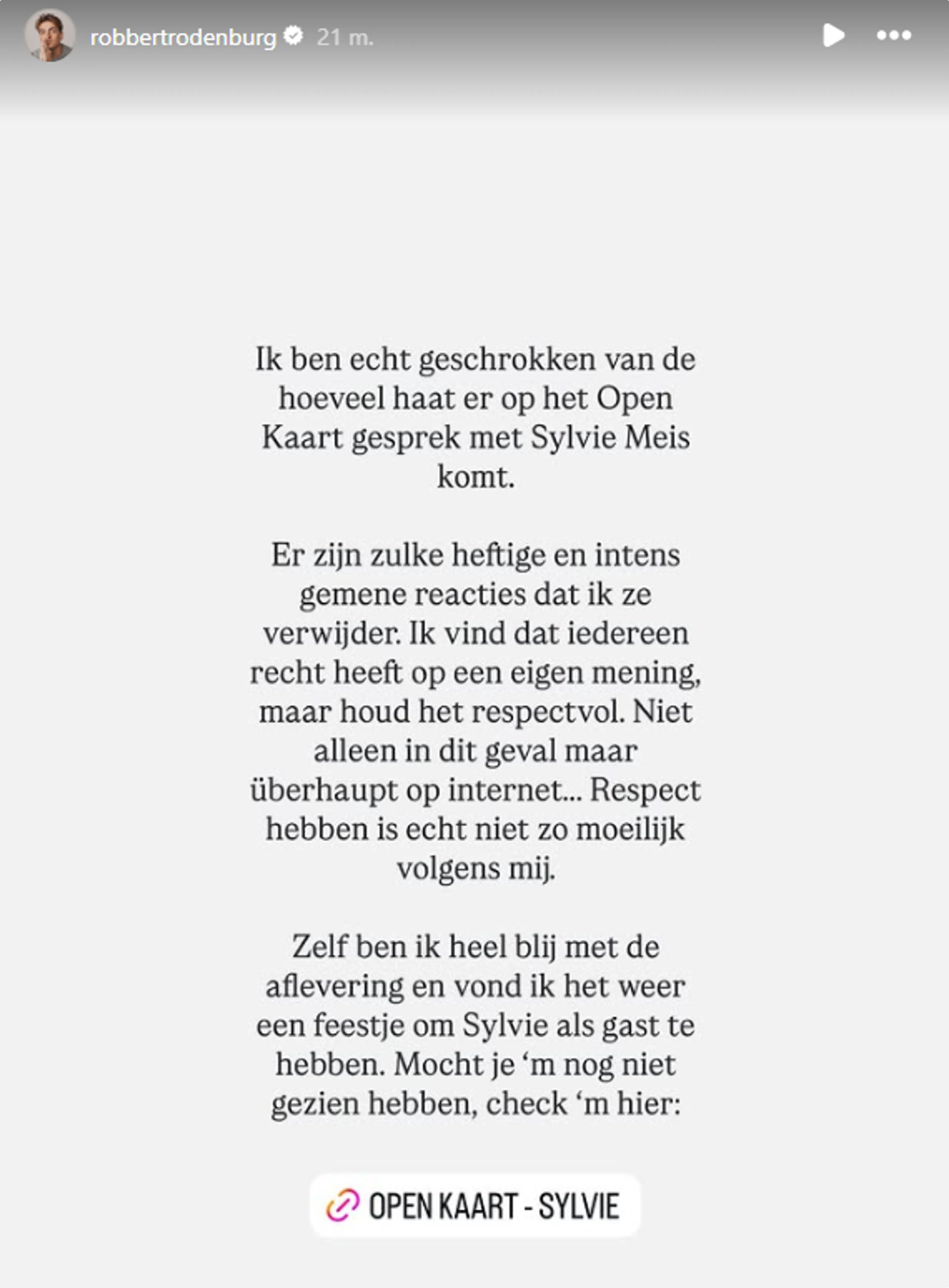 Robbert Rodenburg is geschrokken van de haatreacties op de aflevering van Open Kaart met Sylvie Meis.