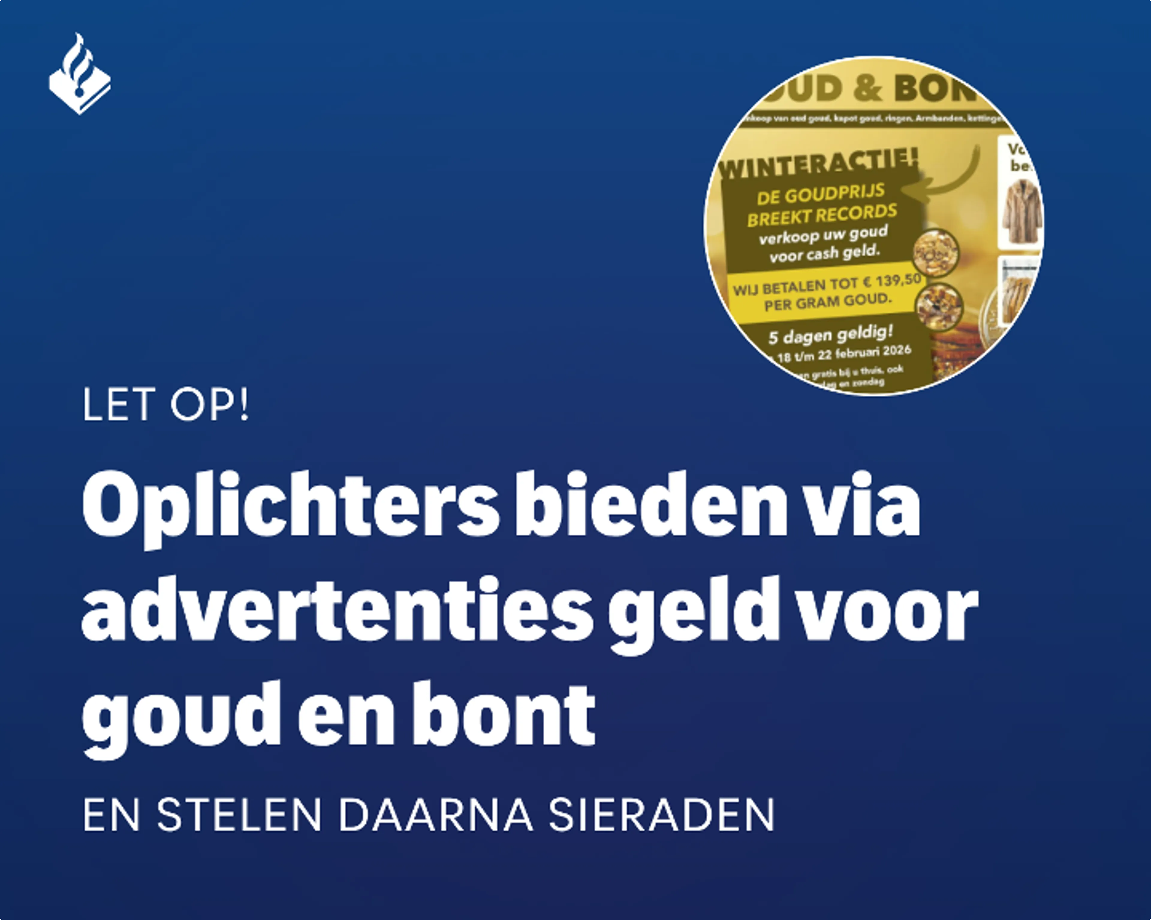 Oplichtingstruc advertenties bond en leer - beeld: Politie
