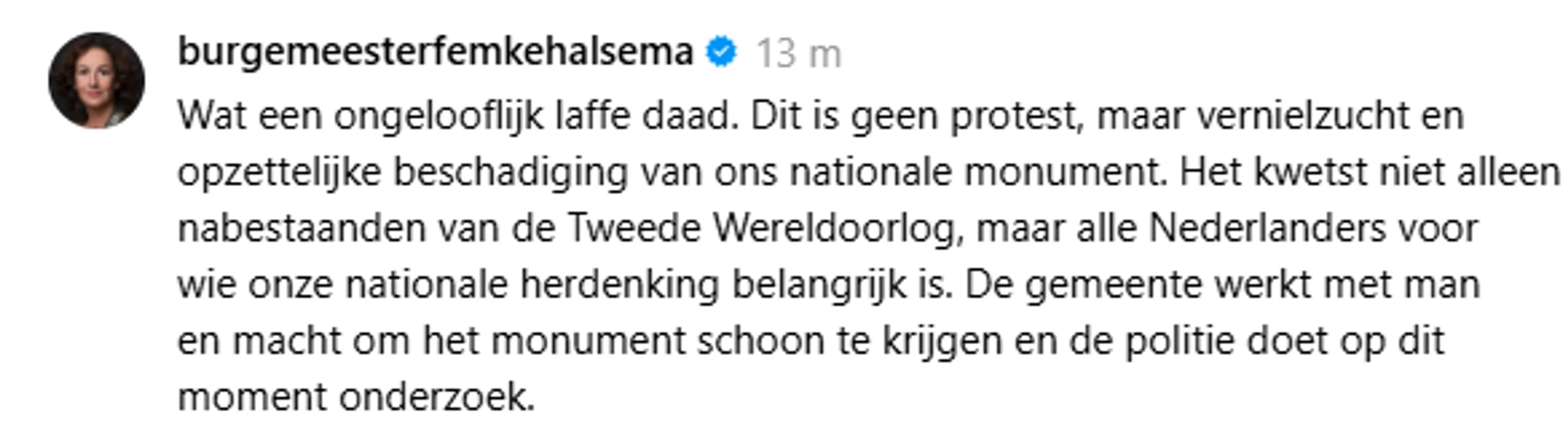 Halsema noemt de bekladding van het Nationaal Monument op Threads "een ongelooflijk laffe daad" en spreekt van pure vernielzucht.